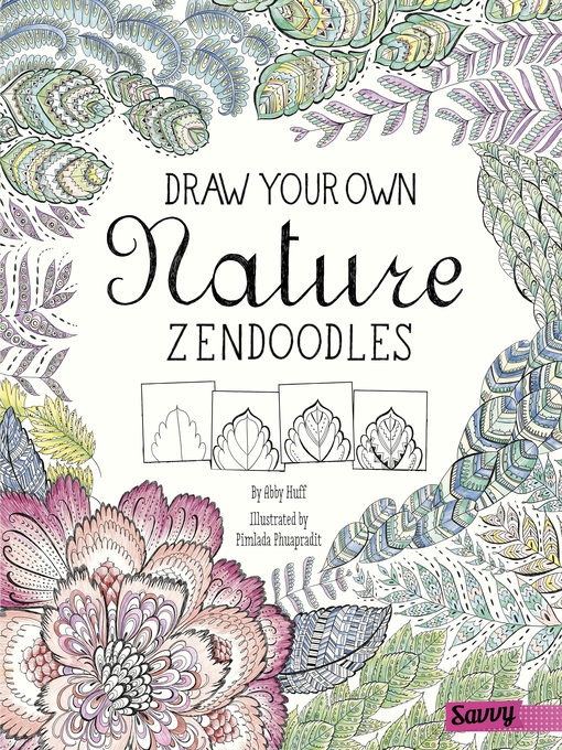 Title details for Draw Your Own Nature Zendoodles by Abby Cich - Wait list